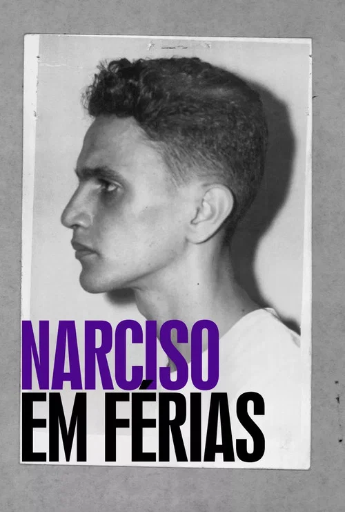 Narciso em F&eacute;rias