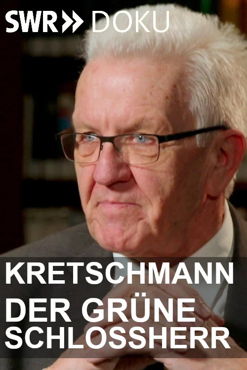 Kretschmann: Der gr&uuml;ne Schlossherr