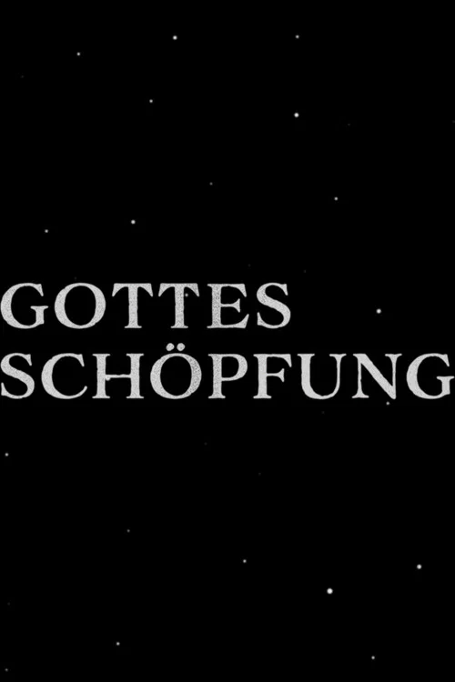 gottes sch&ouml;pfung