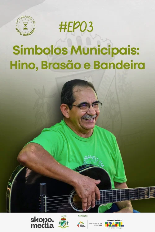 S&iacute;mbolos Municipais: Hino, Bras&atilde;o e Bandeira - Historiando em Novo Barreiro