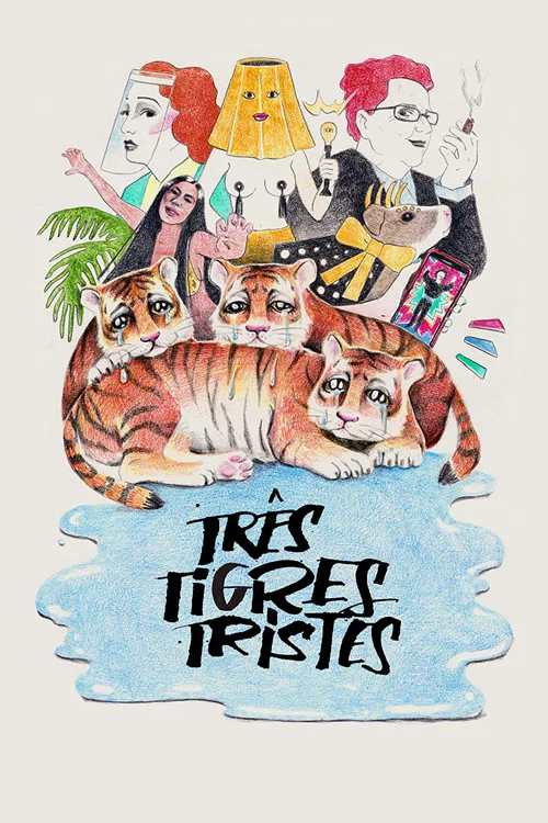 Tr&ecirc;s Tigres Tristes