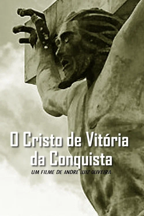 O Cristo de Vit&oacute;ria da Conquista