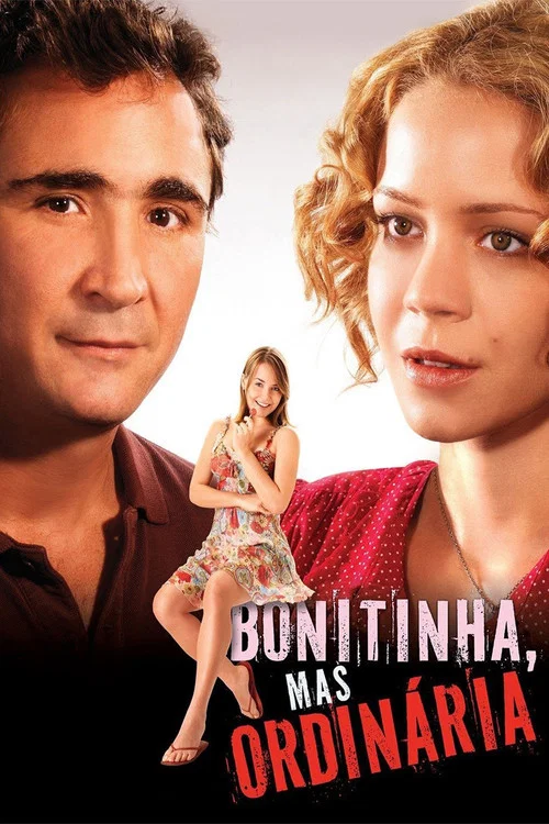 Bonitinha, Mas Ordin&aacute;ria
