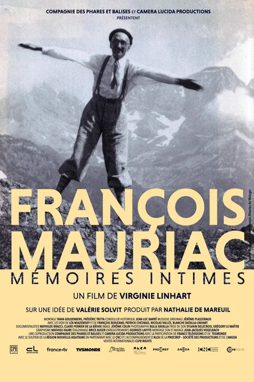 Fran&ccedil;ois Mauriac, m&eacute;moires intimes