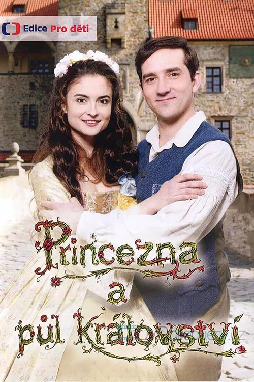 Princezna a půl kr&aacute;lovstv&iacute;