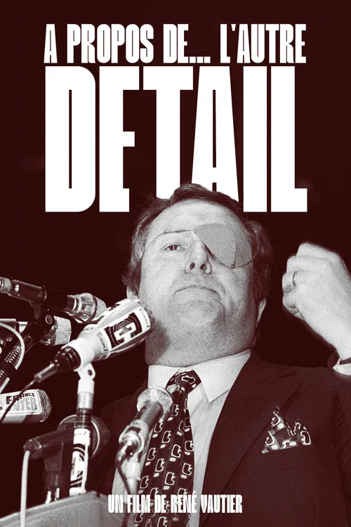 &Agrave; Propos De... L'autre D&eacute;tail