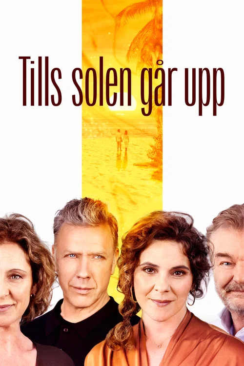 Tills solen g&aring;r upp