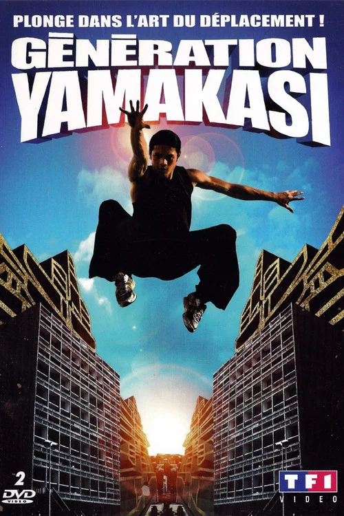 G&eacute;n&eacute;ration Yamakasi