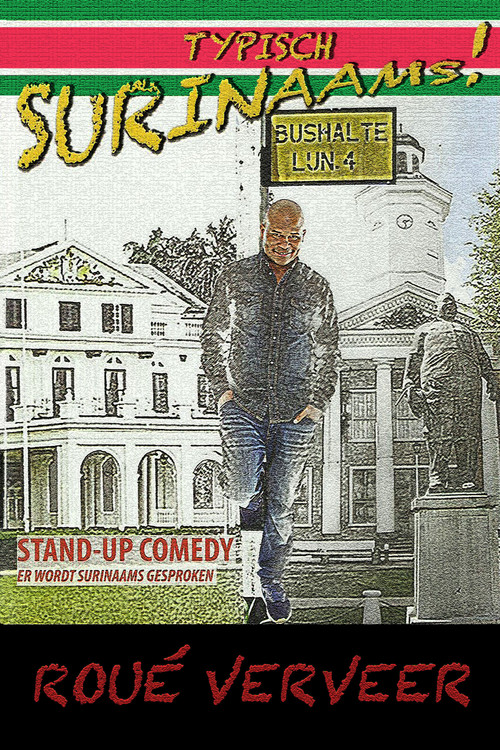 Rou&eacute; Verveer: Typisch Surinaams