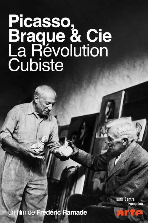Picasso, Braque & Cie - La R&eacute;volution Cubiste