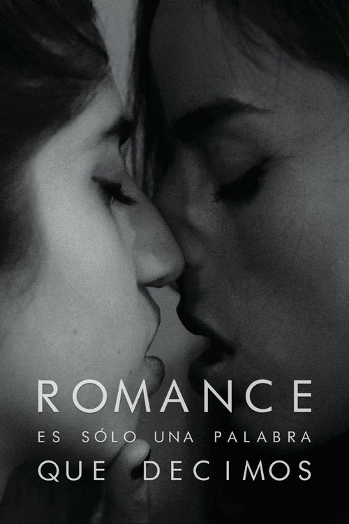 Romance es s&oacute;lo una palabra que decimos