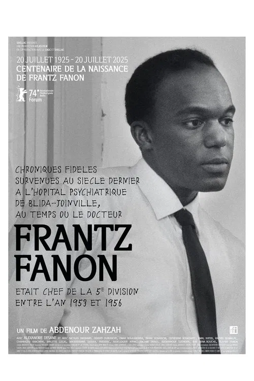 Chroniques fid&egrave;les survenues au si&egrave;cle dernier &agrave; l&rsquo;h&ocirc;pital psychiatrique Blida-Joinville, au temps o&ugrave; le Docteur Frantz Fanon &eacute;tait chef de la cinqui&egrave;me division entre 1953 et 1956