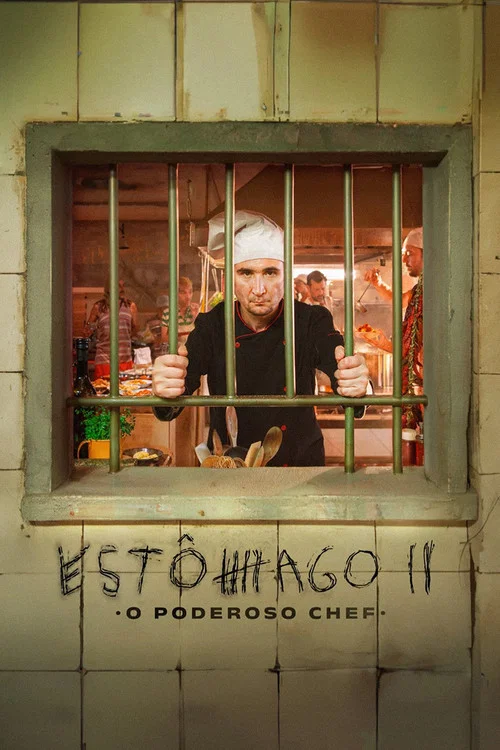 Est&ocirc;mago II: O Poderoso Chef
