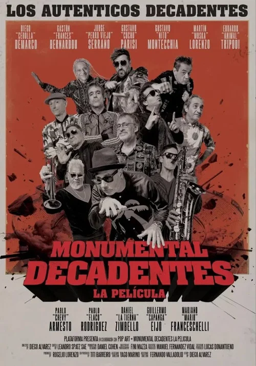 Monumental Decadentes &ndash; La Pel&iacute;cula
