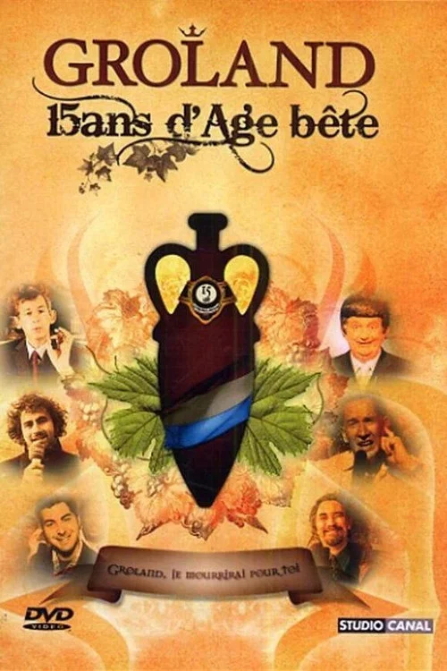 Groland - 15 ans d'&acirc;ge... b&ecirc;te