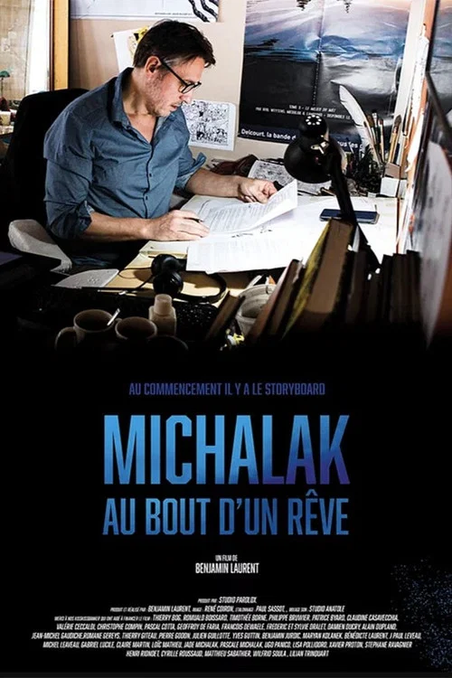 Des r&ecirc;ves et de l'encre - Michalak au bout d'un r&ecirc;ve - Au commencement il y a le storyboard