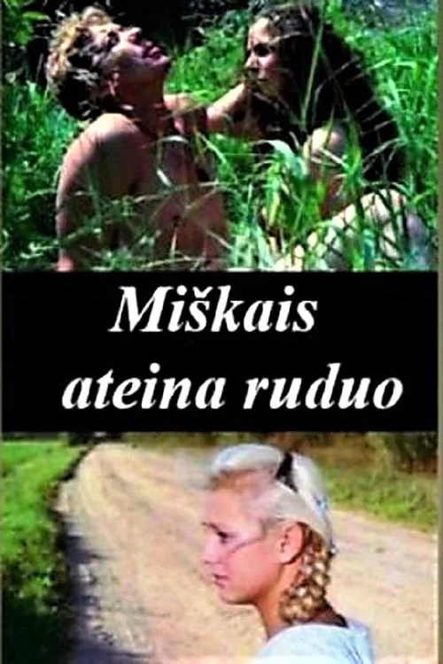 Mi&scaron;kais ateina ruduo