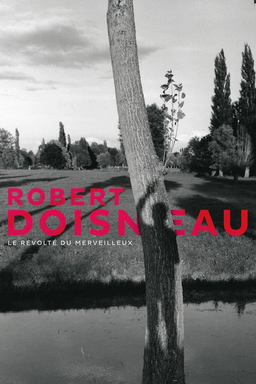 Robert Doisneau, le r&eacute;volt&eacute; du merveilleux