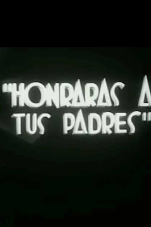 Honrar&aacute;s a tus padres
