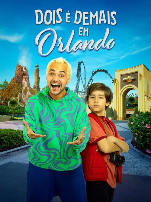 Dois &eacute; Demais em Orlando
