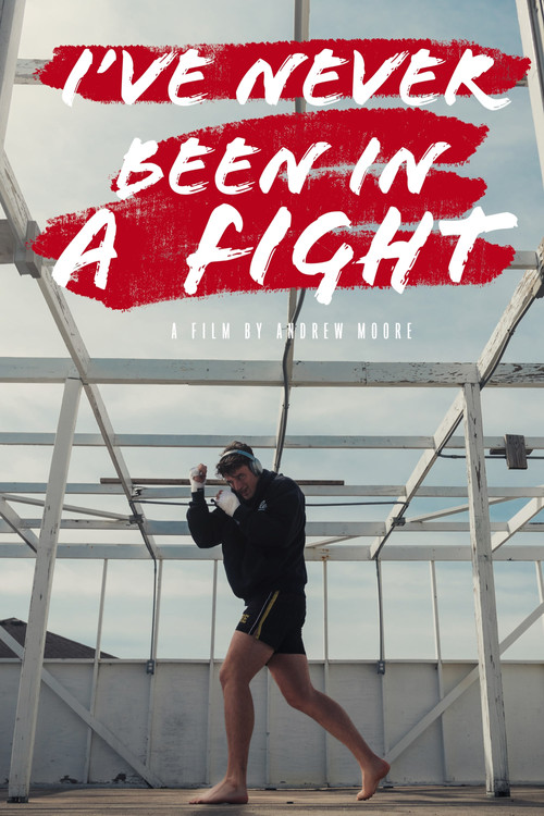 I&rsquo;ve Never Been in a Fight