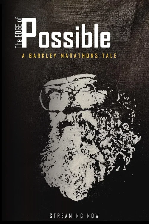 The Edge of Possible: A Barkley Marathons Tale