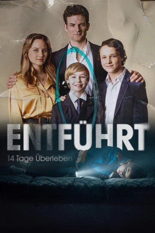 Entf&uuml;hrt - 14 Tage &Uuml;berleben