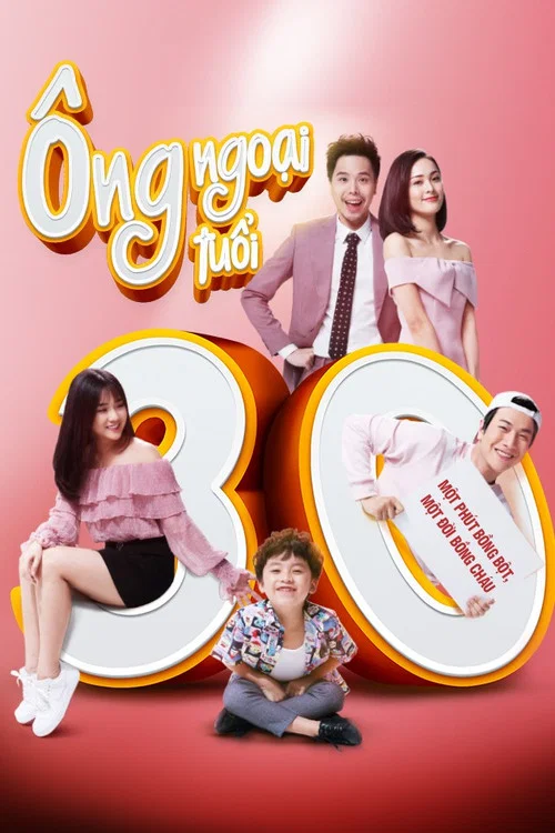 &Ocirc;ng Ngoại Tuổi 30