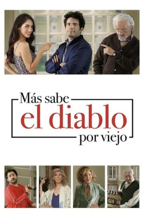 M&aacute;s sabe el Diablo por Viejo