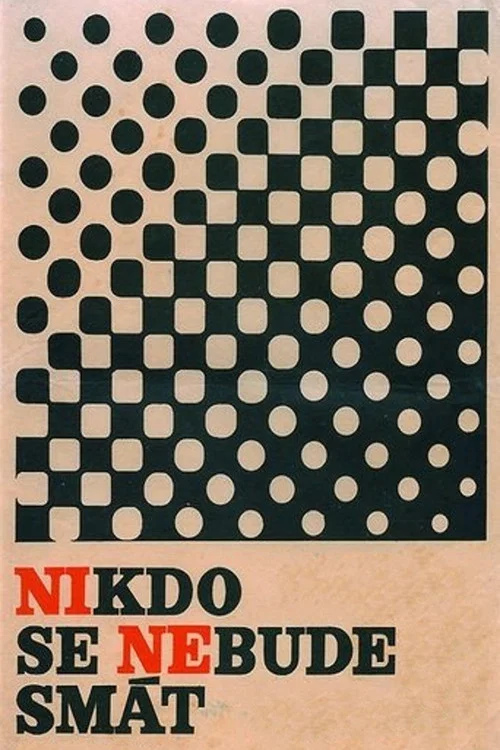 Nikdo se nebude sm&aacute;t