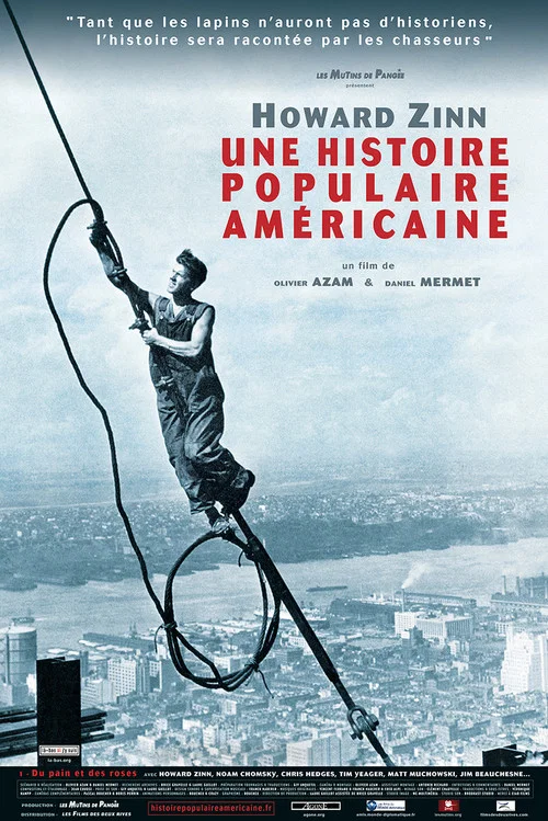 Howard Zinn, une histoire populaire am&eacute;ricaine