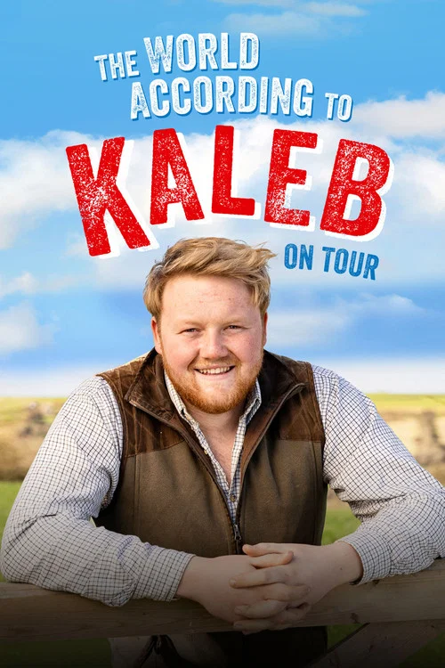 Kaleb眼中的世界&mdash;&mdash;巡演