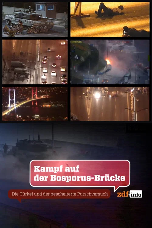Kampf auf der Bosporus-Br&uuml;cke - Die T&uuml;rkei und der gescheiterte Putschversuch