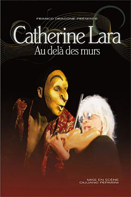 Catherine Lara - Au Del&agrave; Des Murs