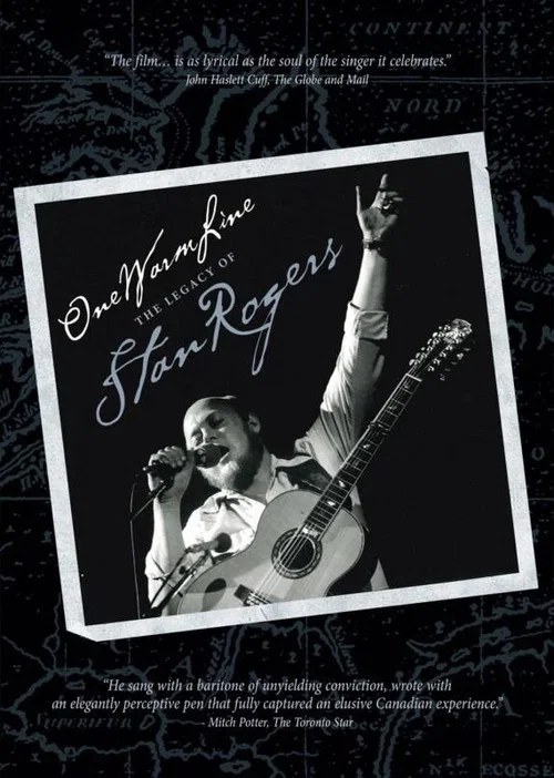 One Warm Line: The Legacy of Stan Rogers