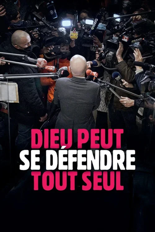 Dieu peut se d&eacute;fendre tout seul