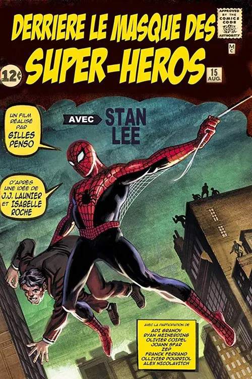 Derri&egrave;re le masque des super-h&eacute;ros