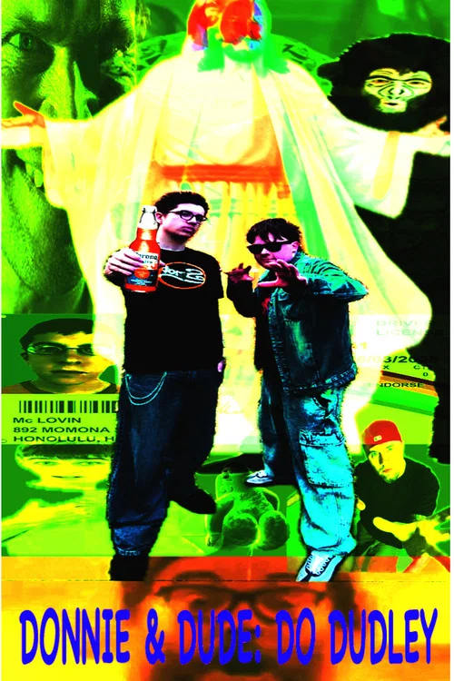 Donnie & Dude: Do Dudley