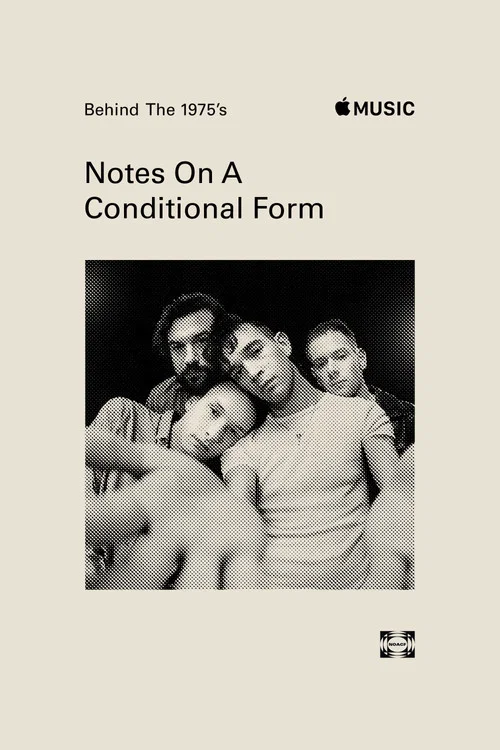 Behind The 1975&rsquo;s 'Notes on a Conditional Form'