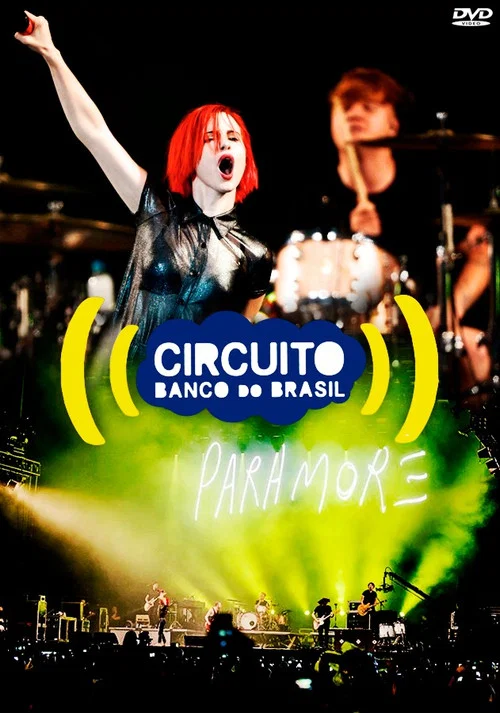 Paramore: Live at S&atilde;o Paulo, Circuito Banco do Brasil 2014