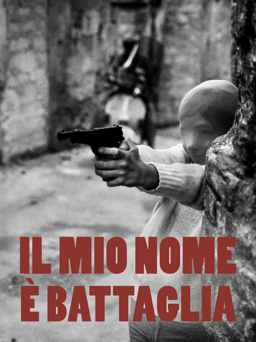 Il mio nome &egrave; Battaglia