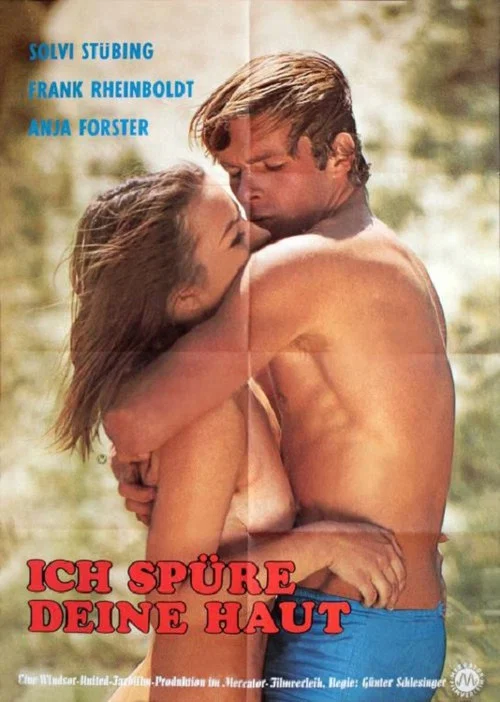 Ich sp&uuml;re deine Haut