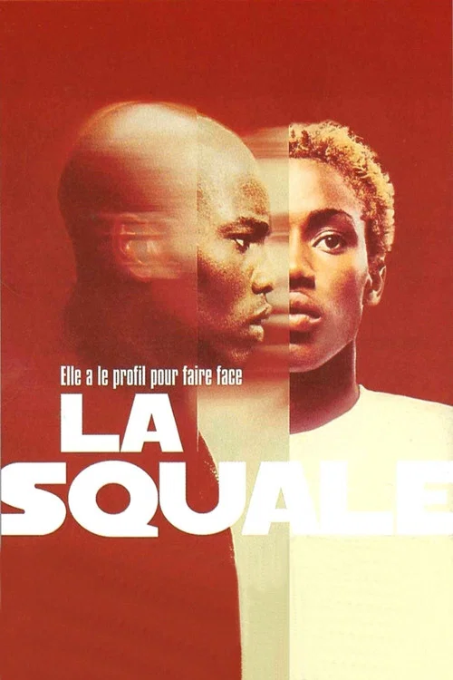 La Squale