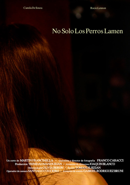 No S&oacute;lo Los Perros Lamen