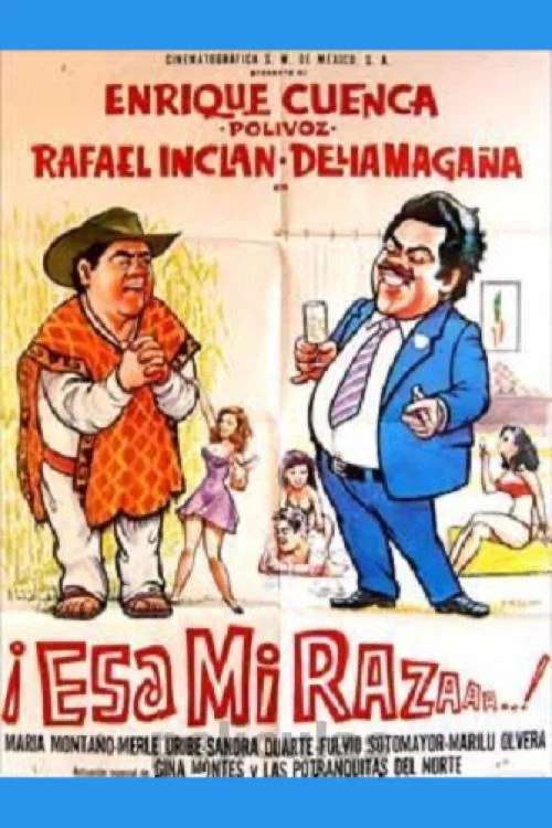 &iexcl;Esa mi raza!