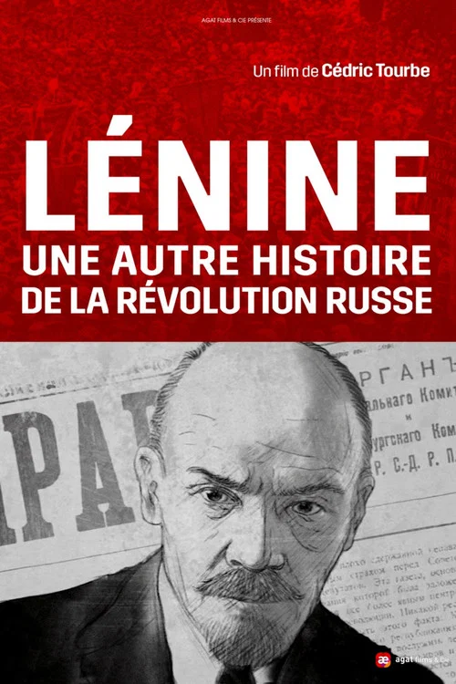 L&eacute;nine : une autre histoire de la r&eacute;volution russe