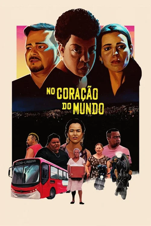 No Cora&ccedil;&atilde;o do Mundo