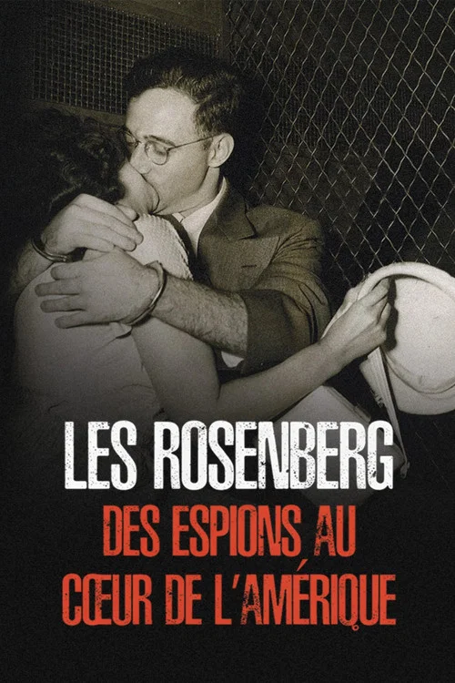 Les Rosenberg: des espions au coeur de l'Am&eacute;rique