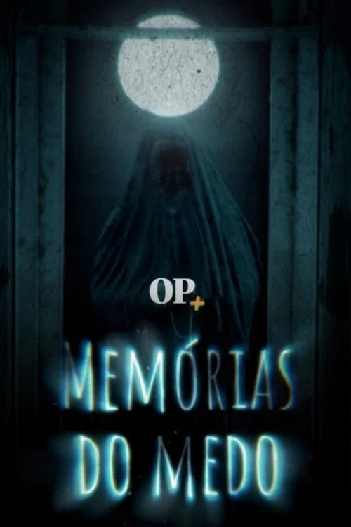 Mem&oacute;rias do Medo