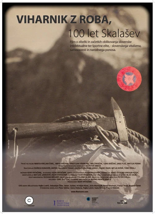 Viharnik z roba, 100 let Skala&scaron;ev